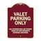 Signmission Designer Series-Valet Parking All Others Will Be Towed Away Car Owner, 24" x 18", BU-1824-9744 A-DES-BU-1824-9744 - alternate 1